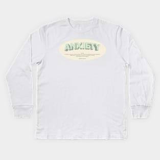 ANXIETY Kids Long Sleeve T-Shirt